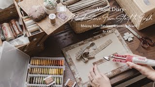 Visual Diary #26 | Hand Sewn From Start to Finish | Making Mini Patchwork Ironing Board