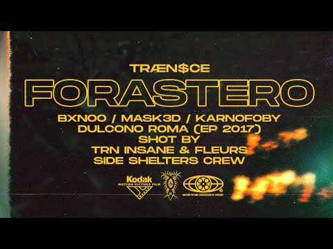TRÆN$CE - FORASTERO (DULCONO ROMA)