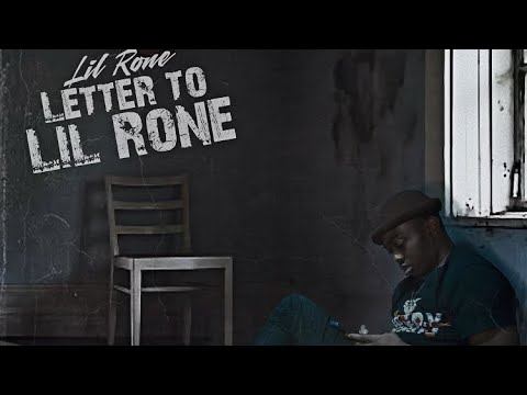 Lil rone- letter 2 lil rone official video