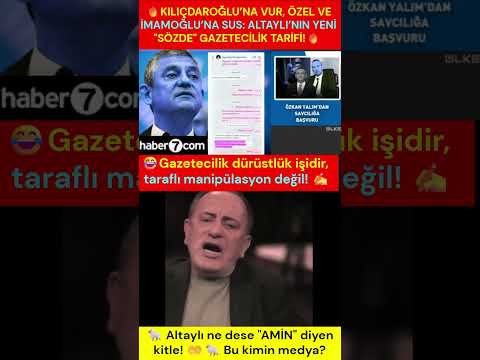 🚀 MİLLETİN GÖZÜNDE BİTTİNİZ: SÖZDE AYDINLARIN KİRLİ TİYATROSU 

🚀 FATİH ALTAYLI'NIN KULLANIŞLI KALEMİ İFŞA OLDU 

✨ BÜLENT TASGİN ANALİZİ 

🚀 Altaylı çıkmış, Kılıçdaroğlu'na "satılmış" diye bağırıyor. 🔥  

🚀 Soralım: Özgür Özel'in yolsuzlukları, bahşişleri ve belediye saltanatı karşısında neden dilsiz şeytanı oynuyorsun? 📢  

💎 çelişkiler artık mızrak gibi çuvala sığmıyor! 📢  

⭐ Hani tarafsızdın? ⭐  

🎯 Hani dürüsttün? 🚀  

⭐ "Havuz medyası" diye diye, kendi karanlık havuzunda boğuluyorsun. ✨  

💎 SİZE SESLENİYORUM 

💎 Ekrem ve Özgür'ün "bahşiş" düzenine ses çıkarmayan bu sözde aydınlar, milletin aklıyla dalga geçiyor. ⭐  

✨ Kılıçdaroğlu’na "satılmış" diyen Altaylı, "kime" çalıştığını neden açıklamıyor? ✨  

✨ BU MİLLET ARTIK UYANDI. 🚀  

🎯 Sizin o batı hayranı, milli irade düşmanı kibriniz, Erdoğan'ın dik duruşu karşısında eriyip gidiyor. ✨  

🚀 Sözde gazeteciler artık maskesiz. 🚀  

🔥 CHP İÇİNDEKİ İHBAR FURYASI, SİSTEMİNİZİN NE KADAR ÇÜRÜK OLDUĞUNU KANITLIYOR. ✨  

🔥 KENDİNİZE GELİN VE KALEMİNİZİ ÇÖPE ATIN 

🎯 Manipülasyon arıyorsanız, kendi geçmişinize bakın. 📢  

✨ Gazetecilik bu millete hizmet etmektir, dış güçlere veya bahşişçilere değil. 💎  

🎯 GERÇEK MEDYA tüm maskelerinizi düşürmeye ant içti. 🚀  

🔥 #BulentTasgin #FatihAltayli #CHP #Kilictaroglu #OzgurOzel #Imamoglu #MilliDurus #GazetecilikBitti #SiyasetKomedi #UyanTurkiye #GercekMedya 