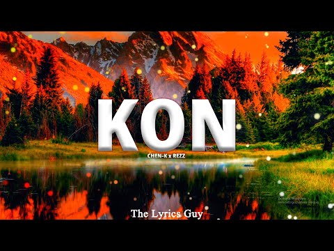 CHEN-K x REZZ - KON (Lyrics) || Urdu Rap