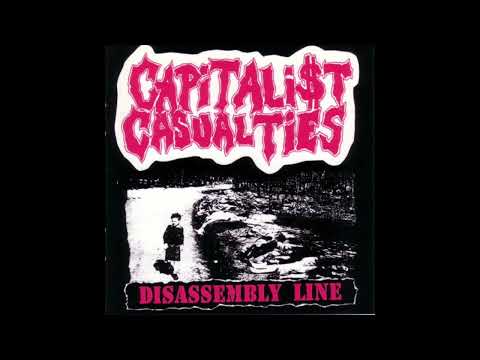 Capitalist Casualties - Disassembly Line (Full Album)