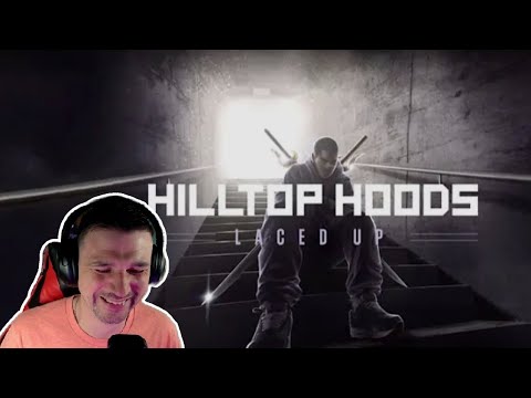 Hilltop Hoods - Laced Up (Official Lyric Video) - UK Reaction