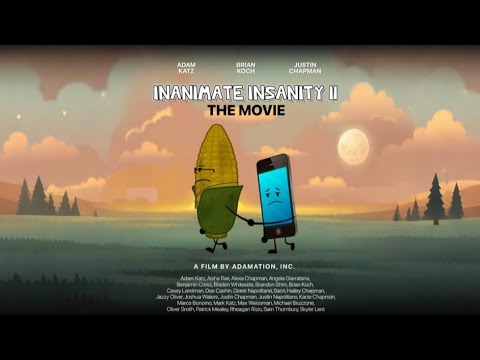 Inanimate insanity II : The Movie [FULL MOVIE]