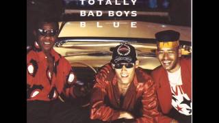 Bad Boys Blue - Totally Bad Boys Blue - I Totally Miss You (Remix)