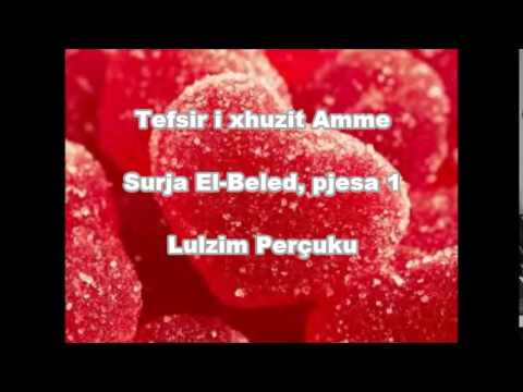 Tefsir - Surja el-Beled - Pjesa 1