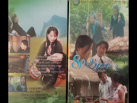 80 Xyoo Tseem Hlub 2 Part B - Hmong Movie