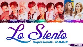 Super Junior - &#39;Lo Siento ft. K.A.R.D&#39; Lyrics (Color Coded Han-Rom)