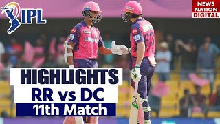 RR vs DC IPL 2023 Highlights: Rajasthan Royals vs Delhi Capitals Full Match Highlights