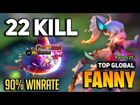 22 KILL! Fanny Best Build 2023 [ Fanny Top Global Gameplay ] By Randy25- Mobile Legends