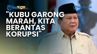Prabowo Singgung 'Kubu Garong' yang Melawan Upaya Pemberantasan Korupsi, RI 1: Saya Tak akan Mundur