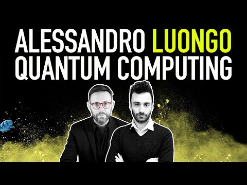 Quantum Computing and Quantum Algorithms, #DueParole with Alessandro Luongo (scinawa)