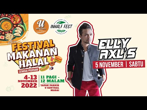 PERSEMBAHAN ELLY AXL ( Festival Makanan Halal U Sentral Masai )