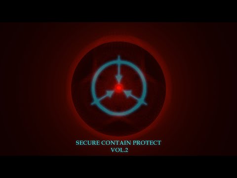 Secure Contain Protect Vol.2 (Full Ambient SCP Foundation Album)