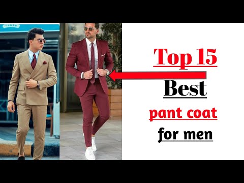 pant coat style 2022| top 15 pant coat for men| suits design for men| wedding dress for men