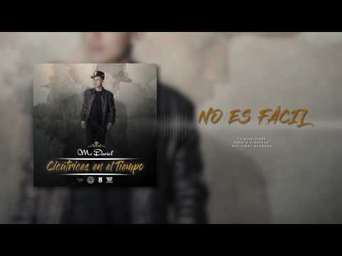 2. No es fácil - Mc Dariel Ft Gian Piere (Álbum cicatrices en el tiempo)