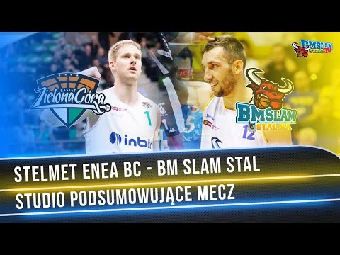 Studio na żywo po meczu STELMET ENEA BC - BM SLAM STAL