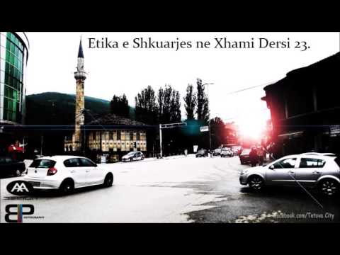 23/39 - Etika e Shkuarjes në Xhami
