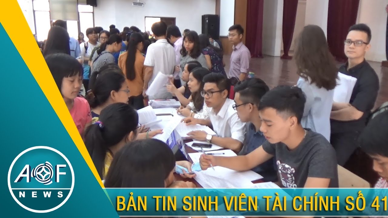 AOF NEWS 41- Bản tin Sinh viên Tài chính số 41