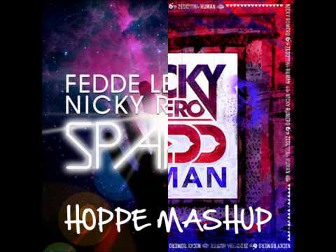 Fedde le Grand vs Nicky Romero, Zedd - Human Sparks (Hoppe Mashup)