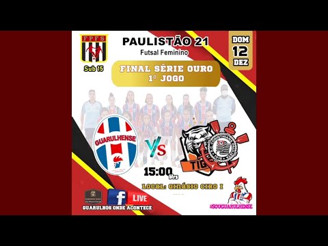 1° JOGO FINAL GUARULHENSE X CORINTHIANS - SUB15