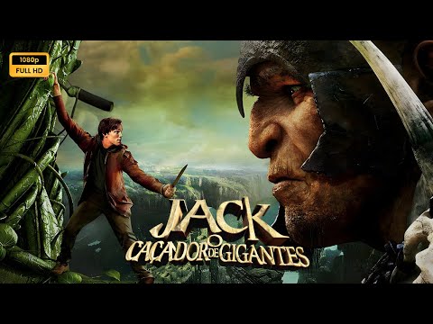 Jack o Caçador de Gigantes (2013) Filme completo em português Revisão e fatos