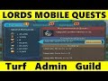 Lords Mobile Quests: Turf, Admin, Guild (Lords Mobile)