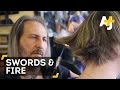 Cutting Hair With Swords And Fire