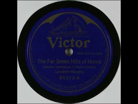 The Far Green Hills of Home - Lambert Murphy
