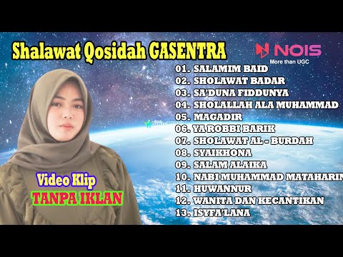 SHOLAWAT QOSIDAH GASENTRA - SALAMIM BAID, SHOLAWAT BADAR, SA'DUNA FIDDUNYA - 38