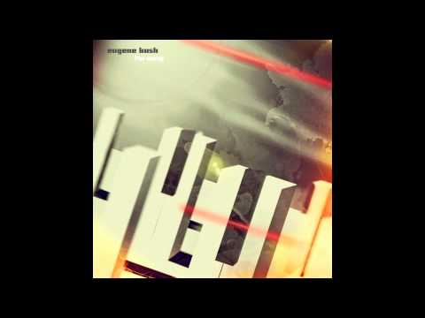 [HQ] Eugene Kush - sad summer