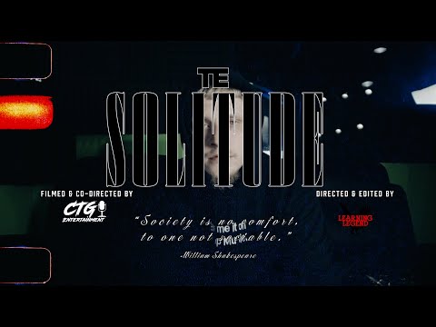T.E.- Solitude (Official Music Video)