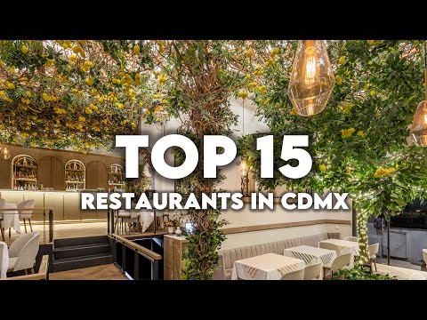 Best Restaurants in Mexico City | The places you must try in CDMX