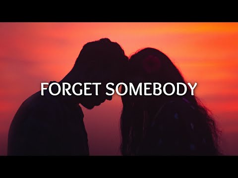Tom Gregory - Forget Somebody (Lyrics)