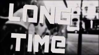 John de Sohn ft. Andreas Moe - Long Time (Lyrics Video)