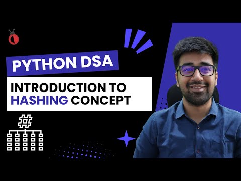 DSA Python Course 2025 - Introduction to Hashing in Python - Part 11 [Hindi] | Code & Debug