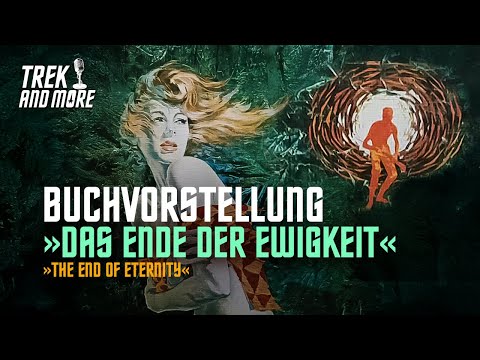 Podcast: Buchbesprechung "Das Ende der Ewigkeit" - Isaac Asimov | #7 Trek&More