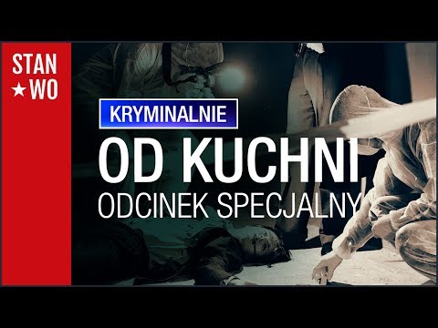 Odcinek Specjalny - #Kryminalnie od Kuchni