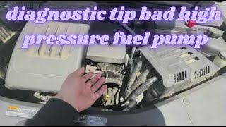 2013 Gmc Terrian 2.4L p0172 diagnostic tip (bad high pressure fuel pump)