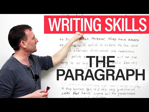 Writing Skills: The Paragraph