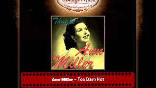 Ann Miller -- Too Darn Hot