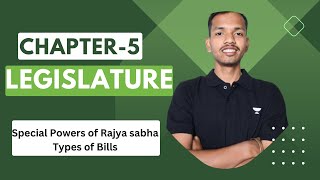 Special Powers of Rajya Sabha | Types Of BILLS | Class 11th Chapter - 5 Political Science CBSE
