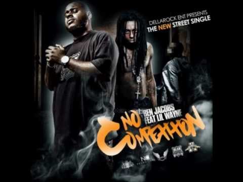 Ben Jacobs feat. Lil Wayne - No Competition