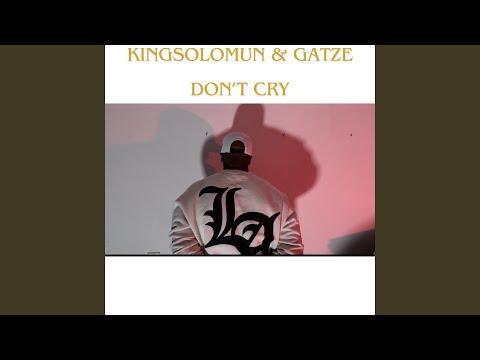 Don't Cry