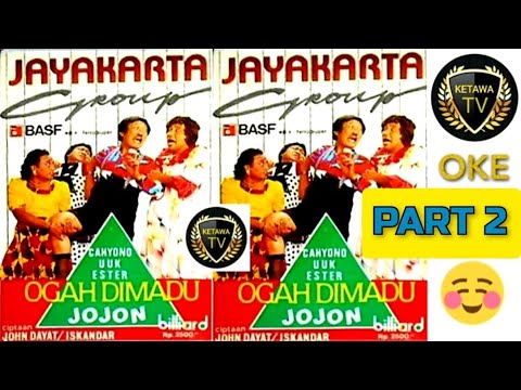 JOJON JAYAKARTA GROUP OGAH DIMADU part 2 KASET PITA JADUL