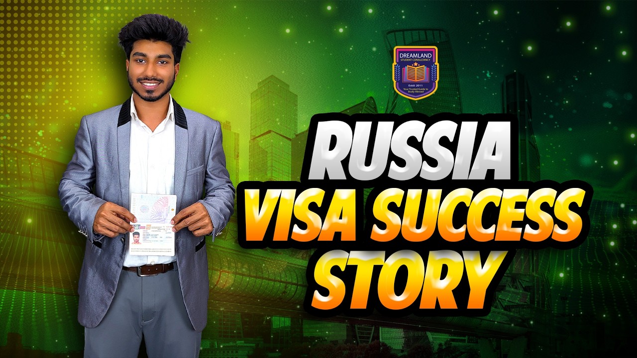 Russia Student Visa Success Story