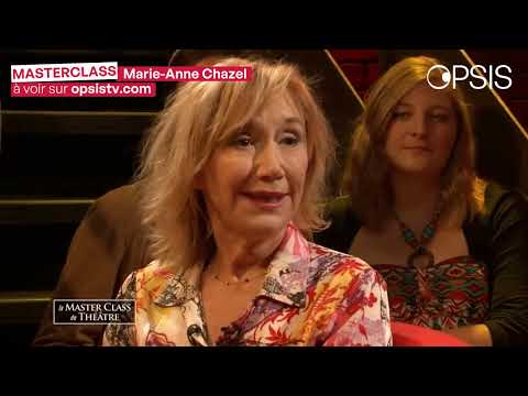 La Masterclass de Théâtre | Marie-Anne Chazel