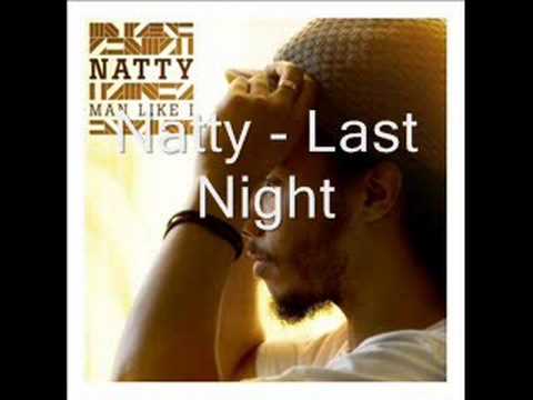 Natty - Last Night - Man Like I - 10