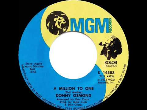 1973 HITS ARCHIVE: A Million To One - Donny Osmond (mono 45)
