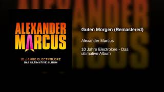 Alexander Marcus - Guten Morgen (Bridge)